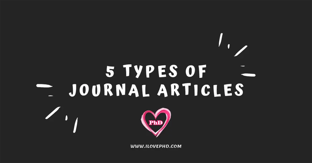 5-types-of-research-articles-manuscript-for-journal-ilovephd