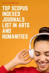 Top Scopus Indexed Journals List In Arts And Humanities - ILovePhD