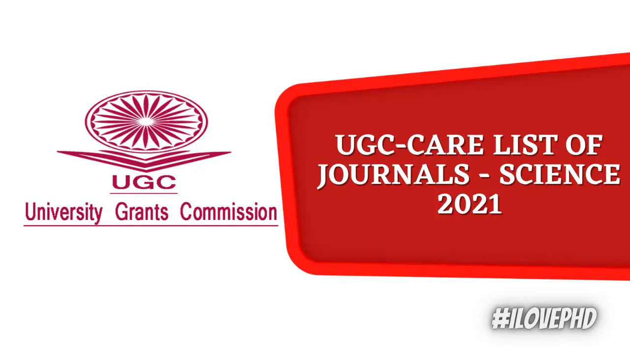 UGC-CARE List of Journals - Science - 2022 - iLovePhD