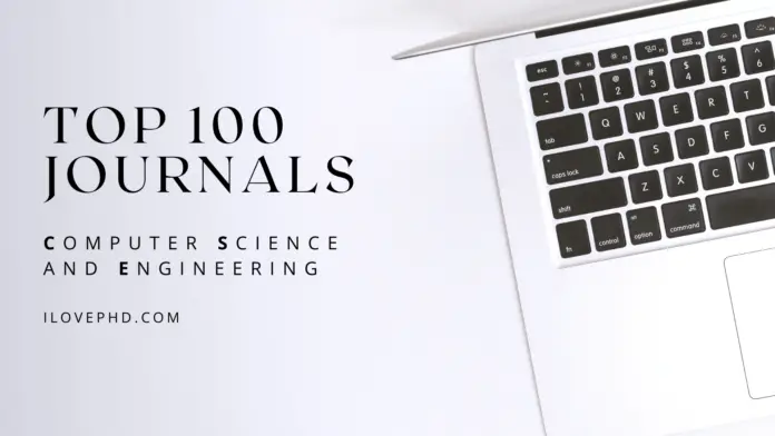 Top 100 Journals in Computer Science and Engineering with Impact factor