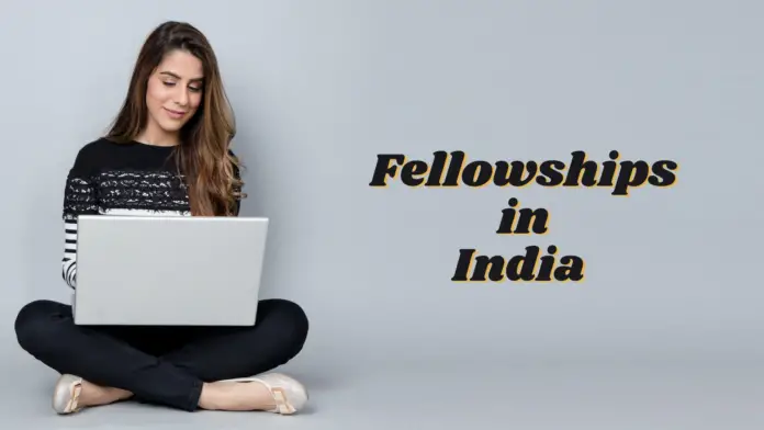 fellowships in india