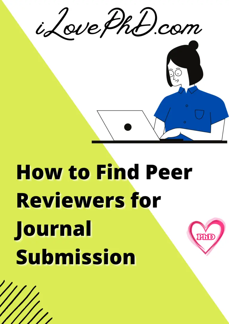 How To Find Peer Reviewers For Journal Submission - ILovePhD