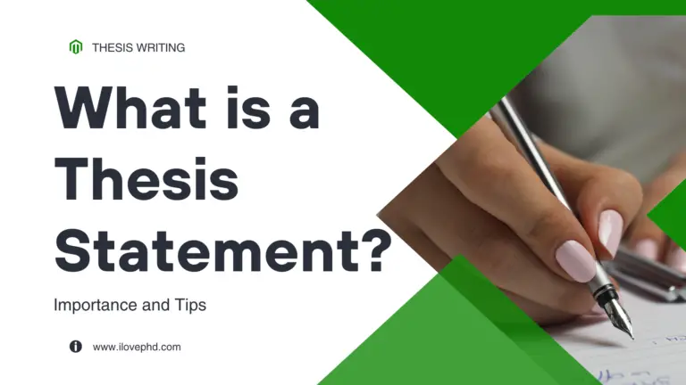 What is a Thesis Statement -Example - iLovePhD