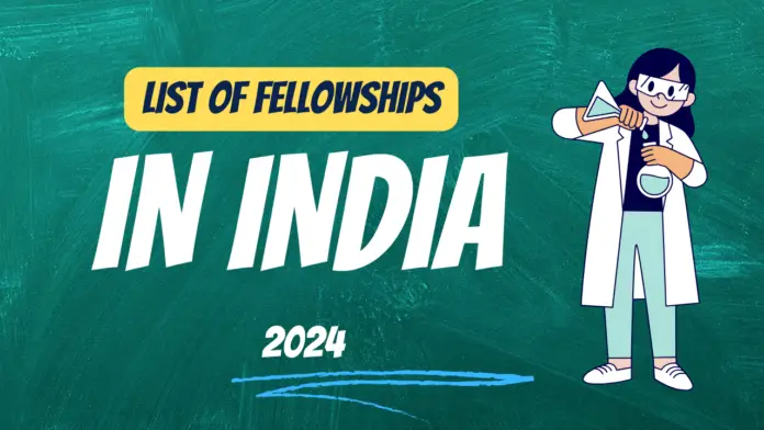 list of fellowships in india