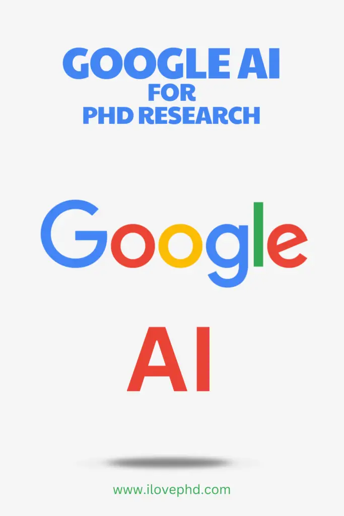Google-AI-for-PhD-Research