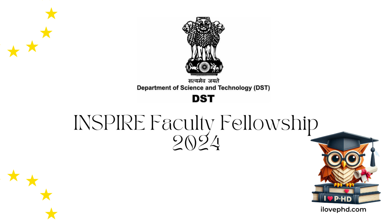 Call for Applications DST INSPIRE Faculty Fellowship (2024) iLovePhD