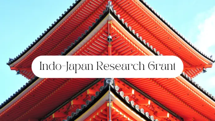 Indo-Japan Research Grant