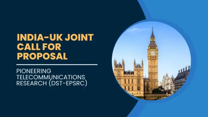 India-UK Joint Call for Proposal