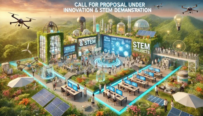 Call for Proposal under Innovation & STEM Demonstration