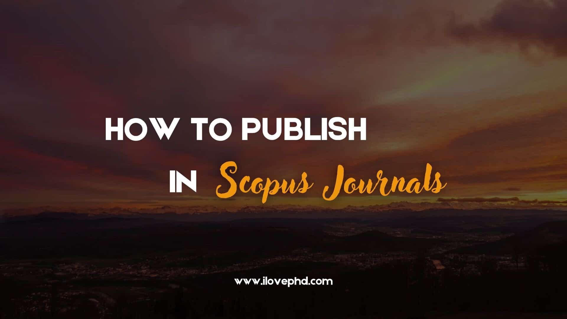 How to Publish in Scopus Journals